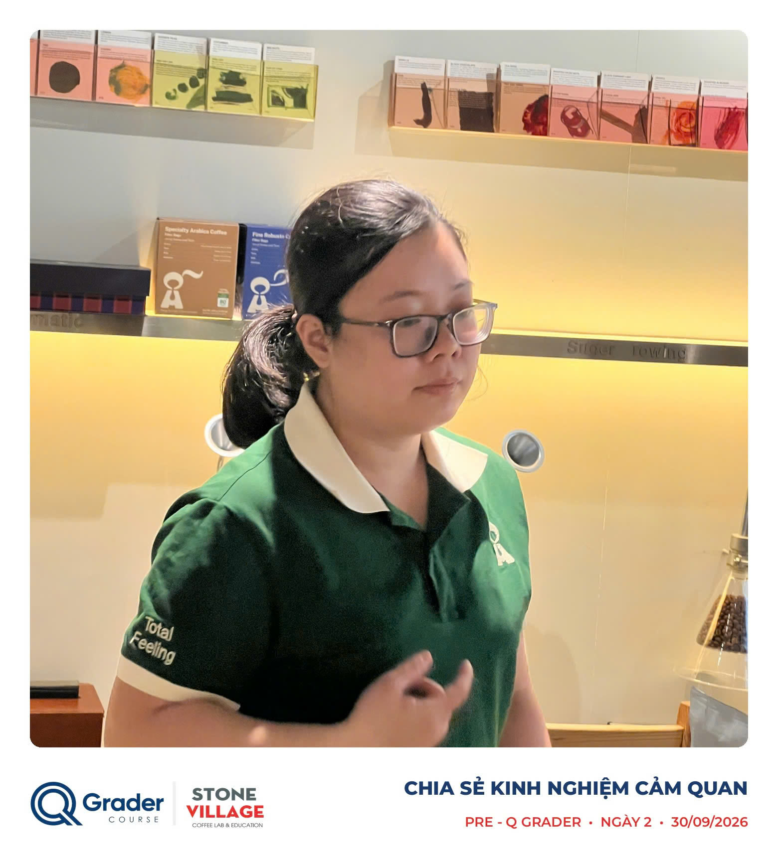Chia sẻ kinh nghiệm cảm quan trong buổi luyện tập Pre Q Grader